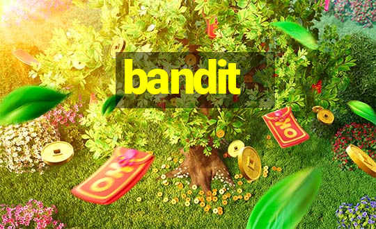 bandit