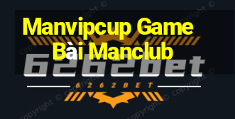 Manvipcup Game Bài Manclub