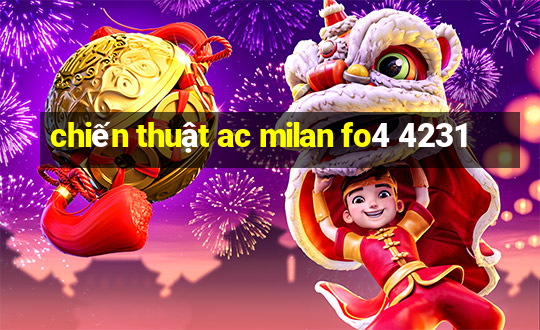 chiến thuật ac milan fo4 4231