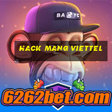 hack mang viettel