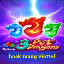 hack mang viettel