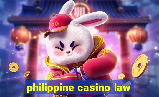 philippine casino law