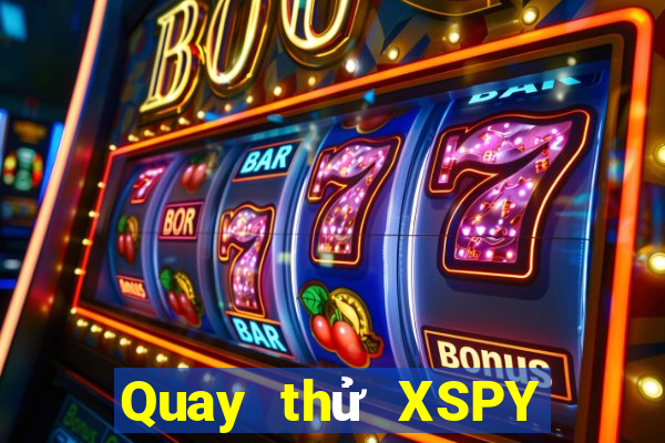 Quay thử XSPY ngày 19