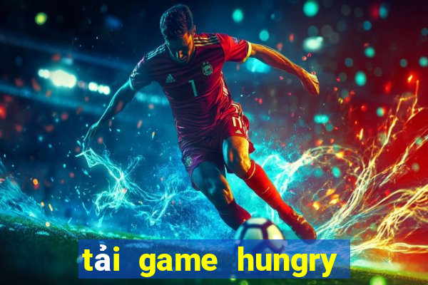 tải game hungry dragon hack