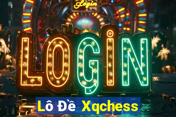 Lô Đề Xqchess