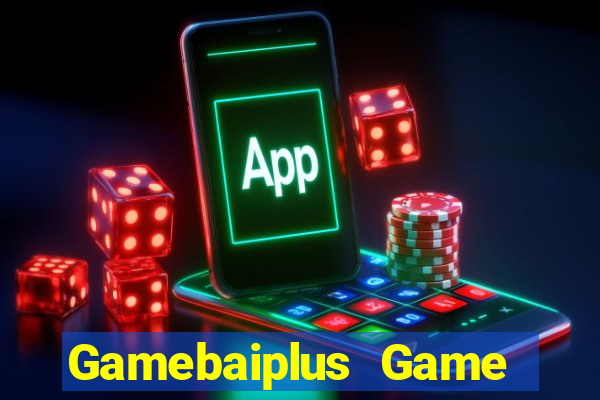 Gamebaiplus Game Bài Quốc Tế