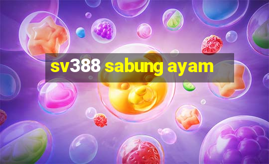 sv388 sabung ayam