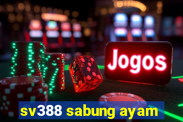 sv388 sabung ayam