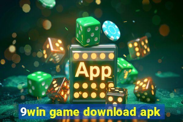 9win game download apk