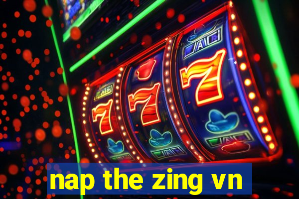 nap the zing vn