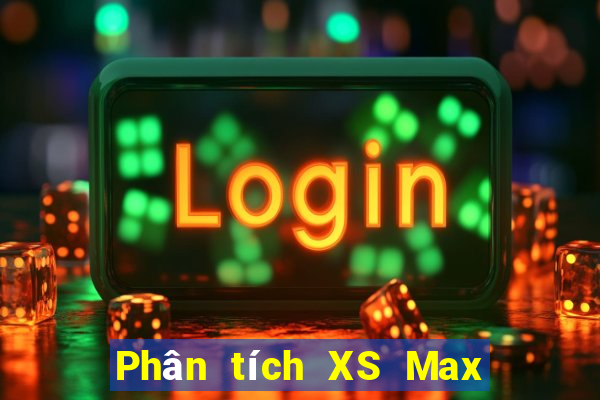 Phân tích XS Max 3D Thứ 2