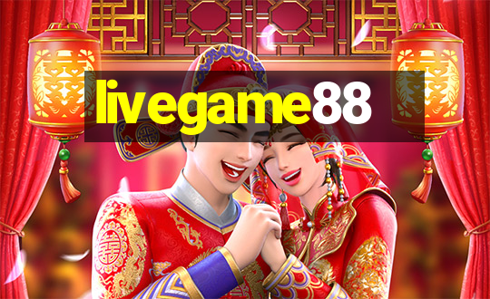 livegame88