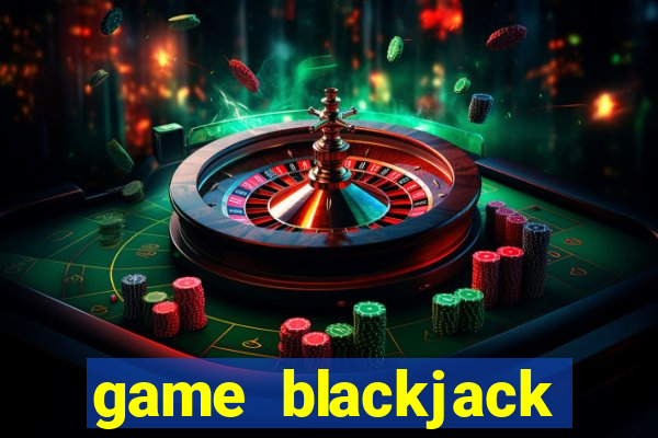 game blackjack penghasil uang