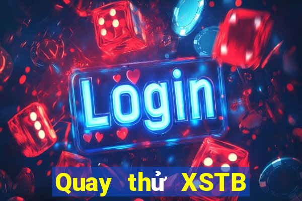 Quay thử XSTB ngày 18