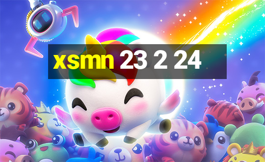 xsmn 23 2 24