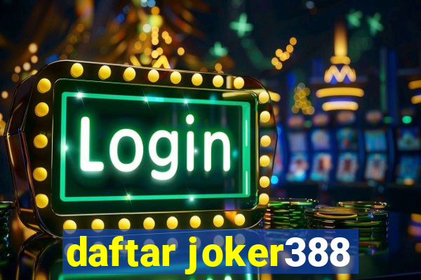 daftar joker388