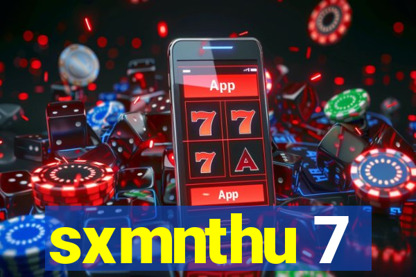 sxmnthu 7