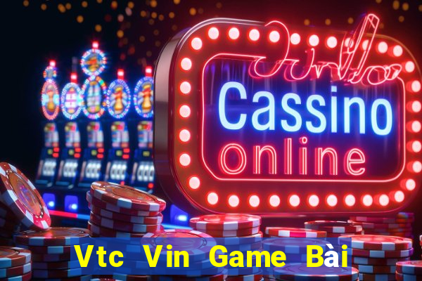 Vtc Vin Game Bài Mèo Nổ