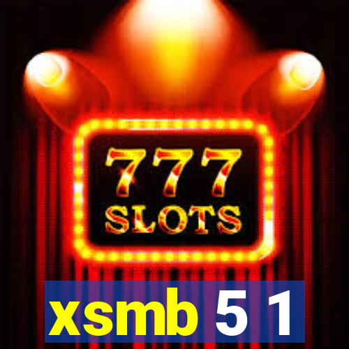 xsmb 5 1