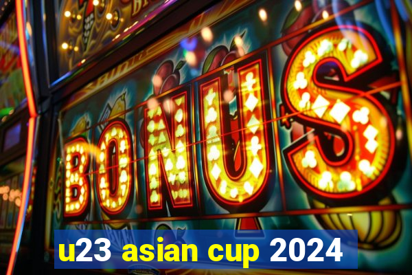 u23 asian cup 2024