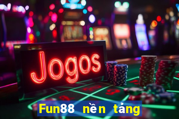 Fun88 nền tảng dân sự