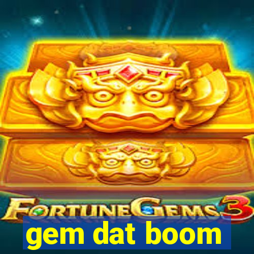 gem dat boom