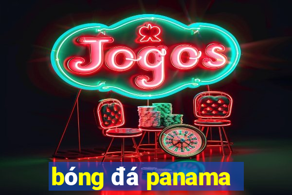 bóng đá panama