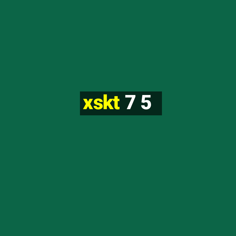 xskt 7 5