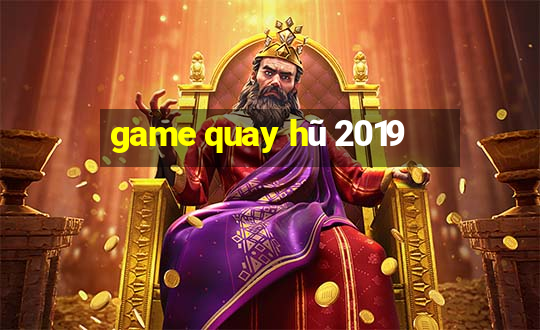 game quay hũ 2019