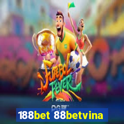 188bet 88betvina