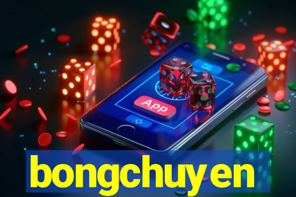 bongchuyen