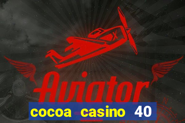 cocoa casino 40 free spins