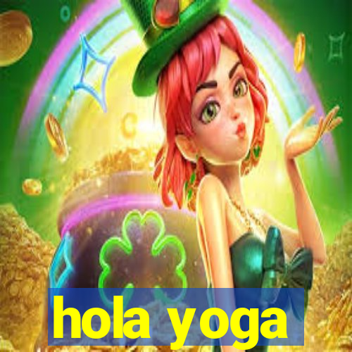 hola yoga