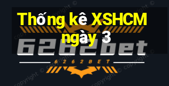 Thống kê XSHCM ngày 3