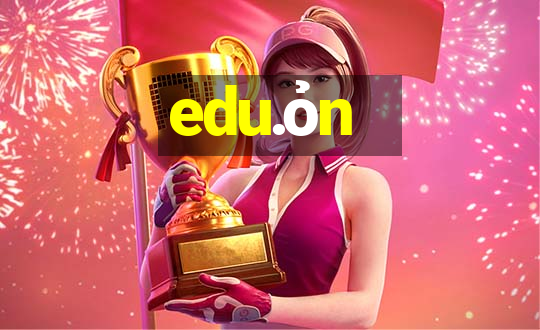 edu.ỏn