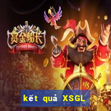 kết quả XSGL ngày 19