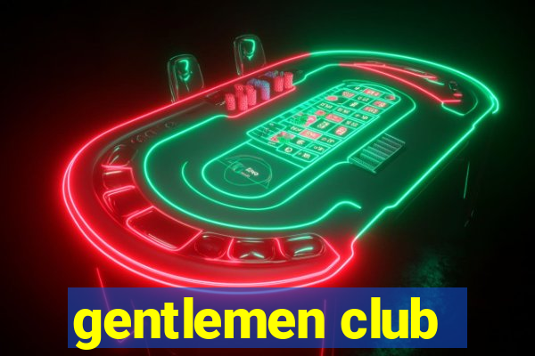 gentlemen club