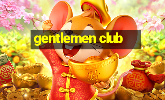 gentlemen club