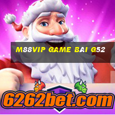 M88Vip Game Bài G52