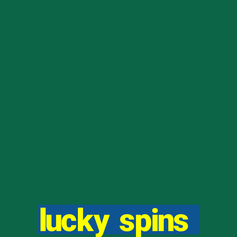 lucky spins