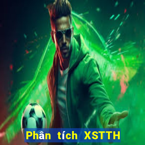 Phân tích XSTTH ngày 9