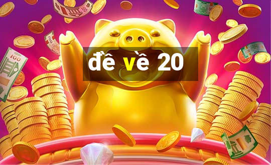 de ve 20