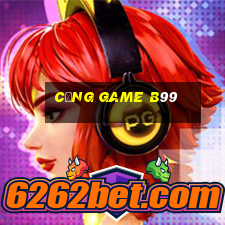 cong game b99