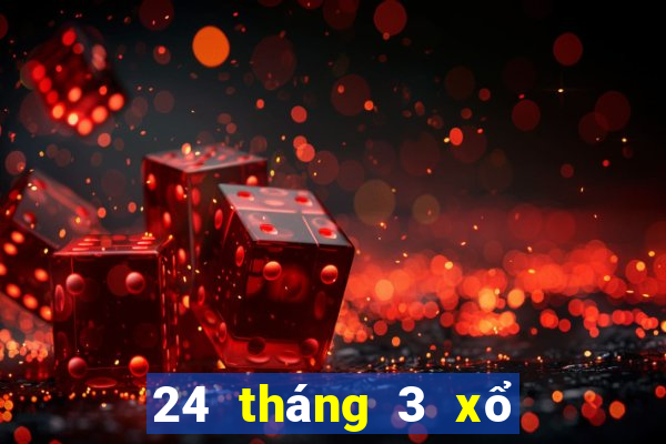 24 tháng 3 xổ số tiền giang