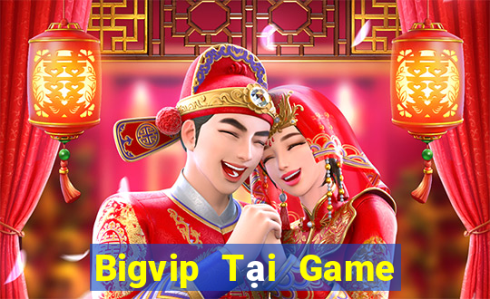 Bigvip Tại Game Bài Đổi The