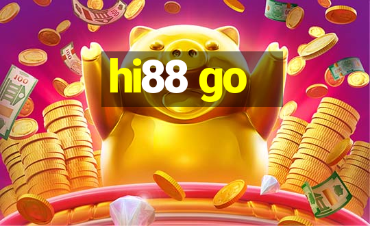 hi88 go