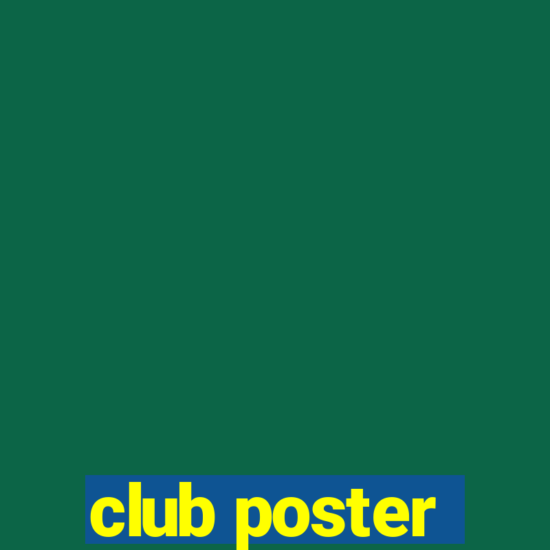 club poster