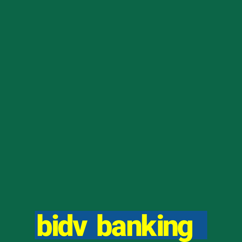 bidv banking