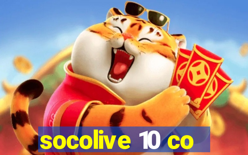 socolive 10 co