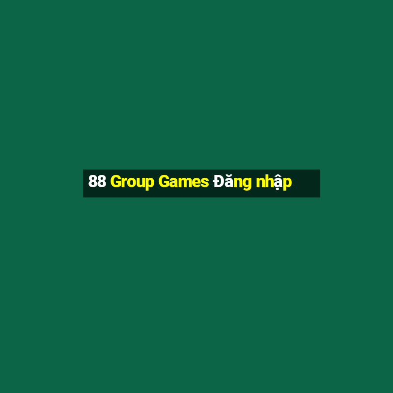 88 Group Games Đăng nhập